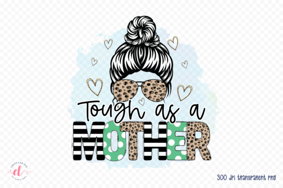 Tough As a Mother PNG: A Designer’s Embroidery Review